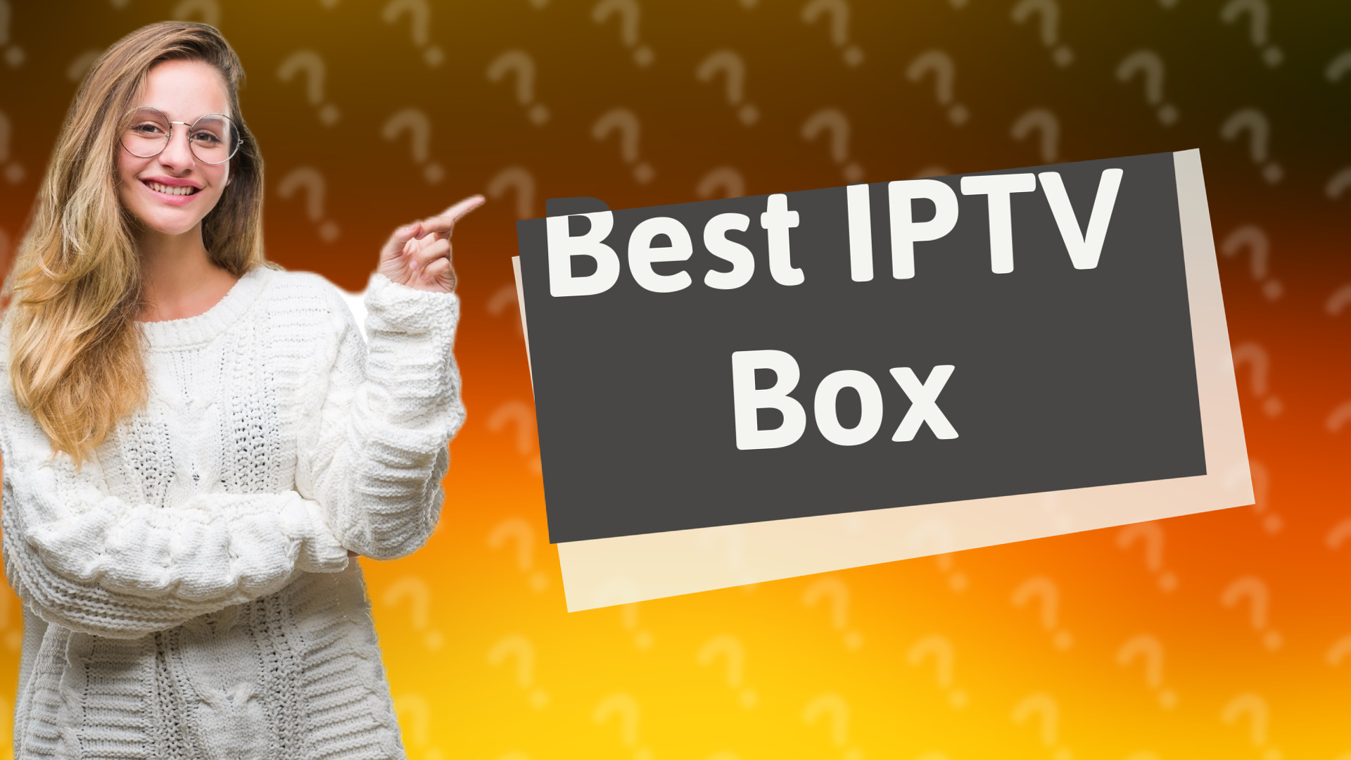 Best IPTV Box