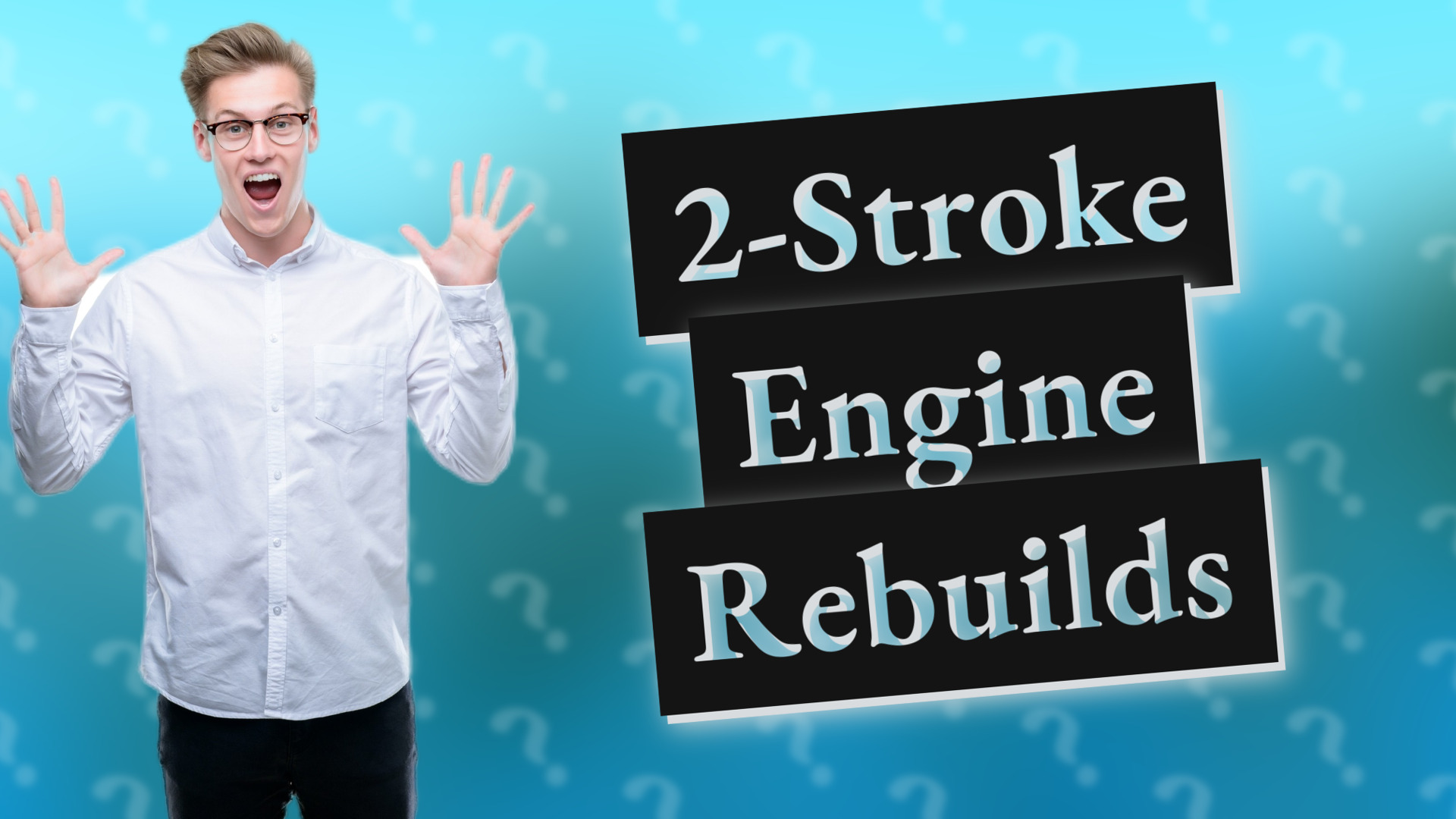 2-Stroke Engine Rebuilds