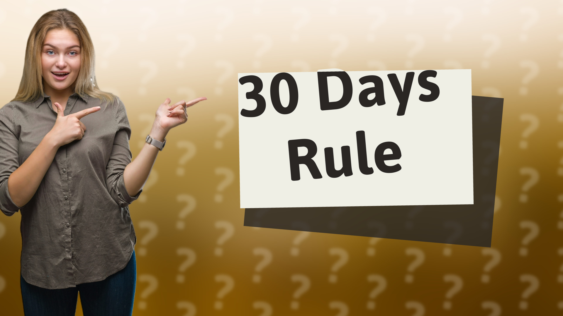 30 Days Rule