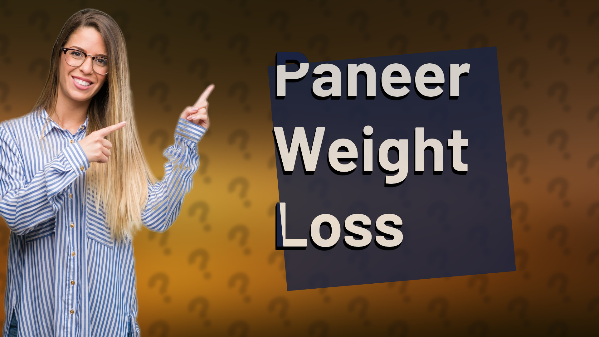 Paneer Weight Loss