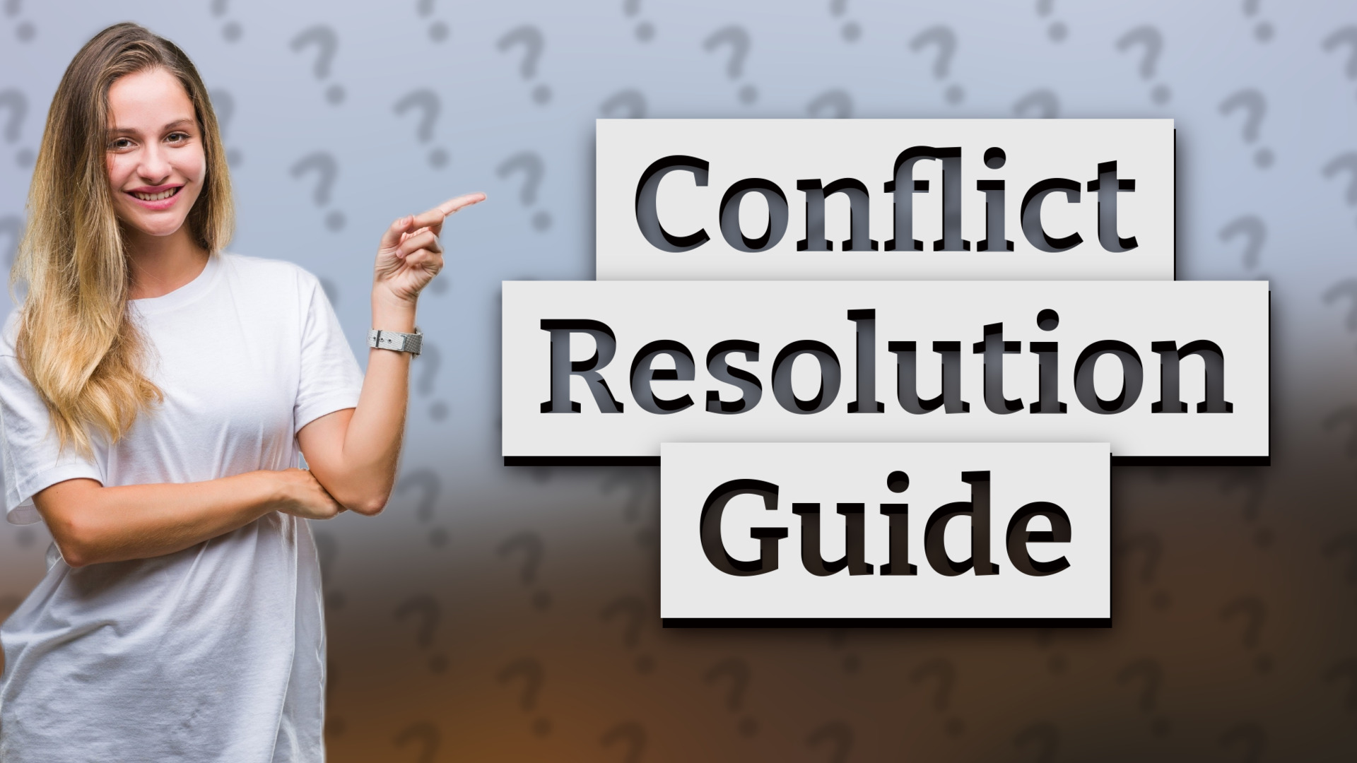 Conflict Resolution Guide