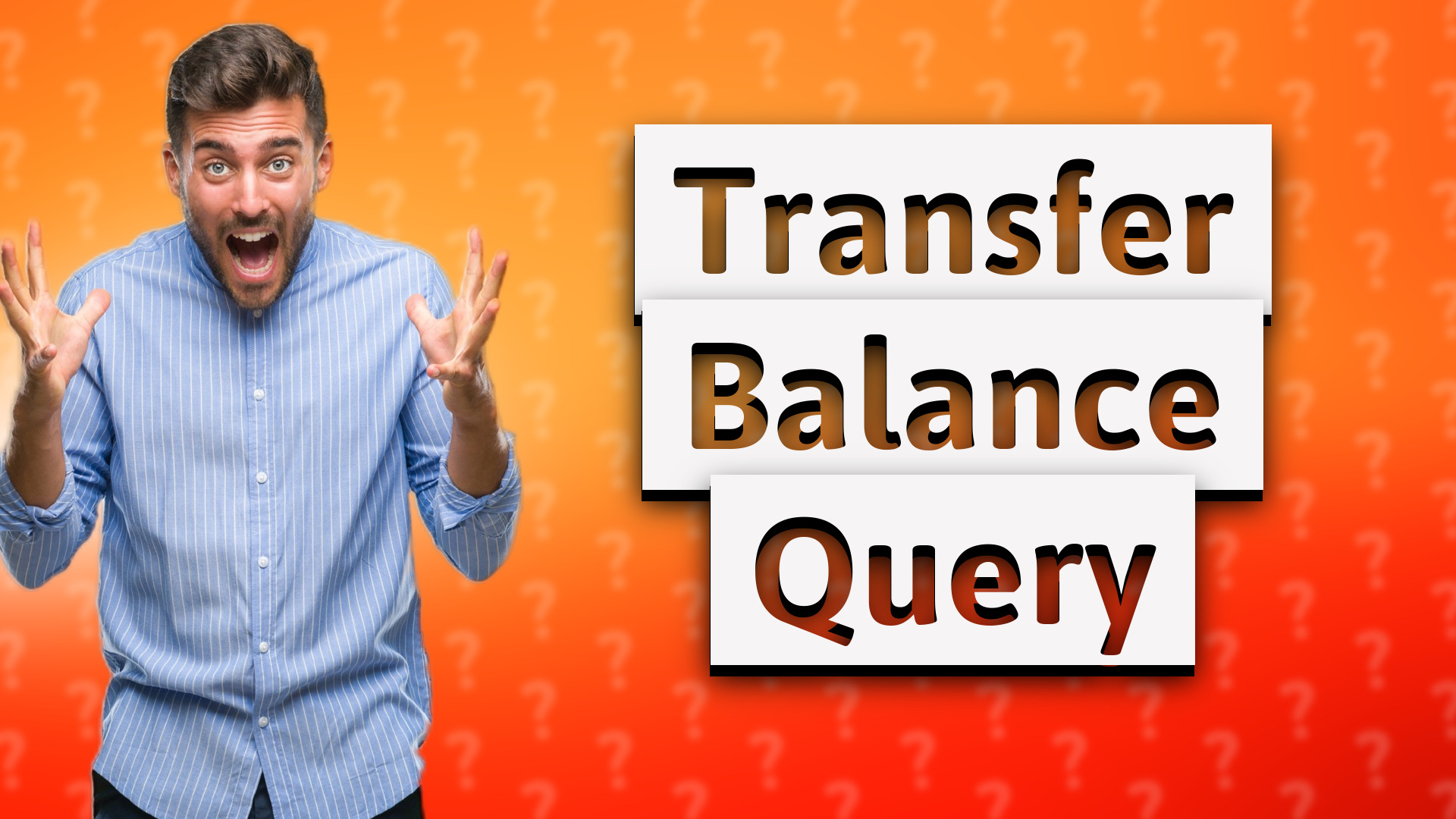 Transfer Balance Query