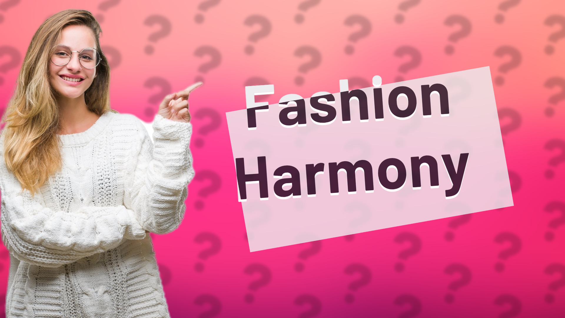Fashion Harmony