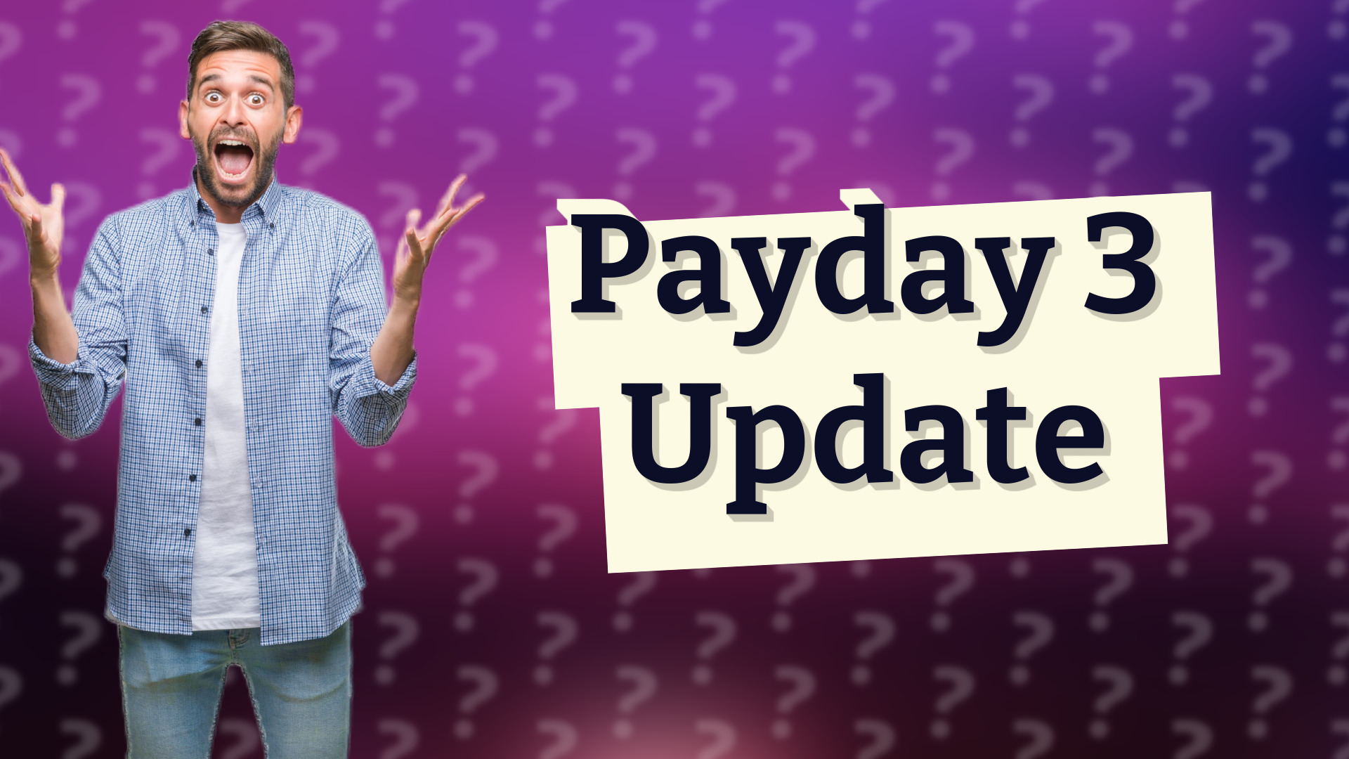Payday 3 Update