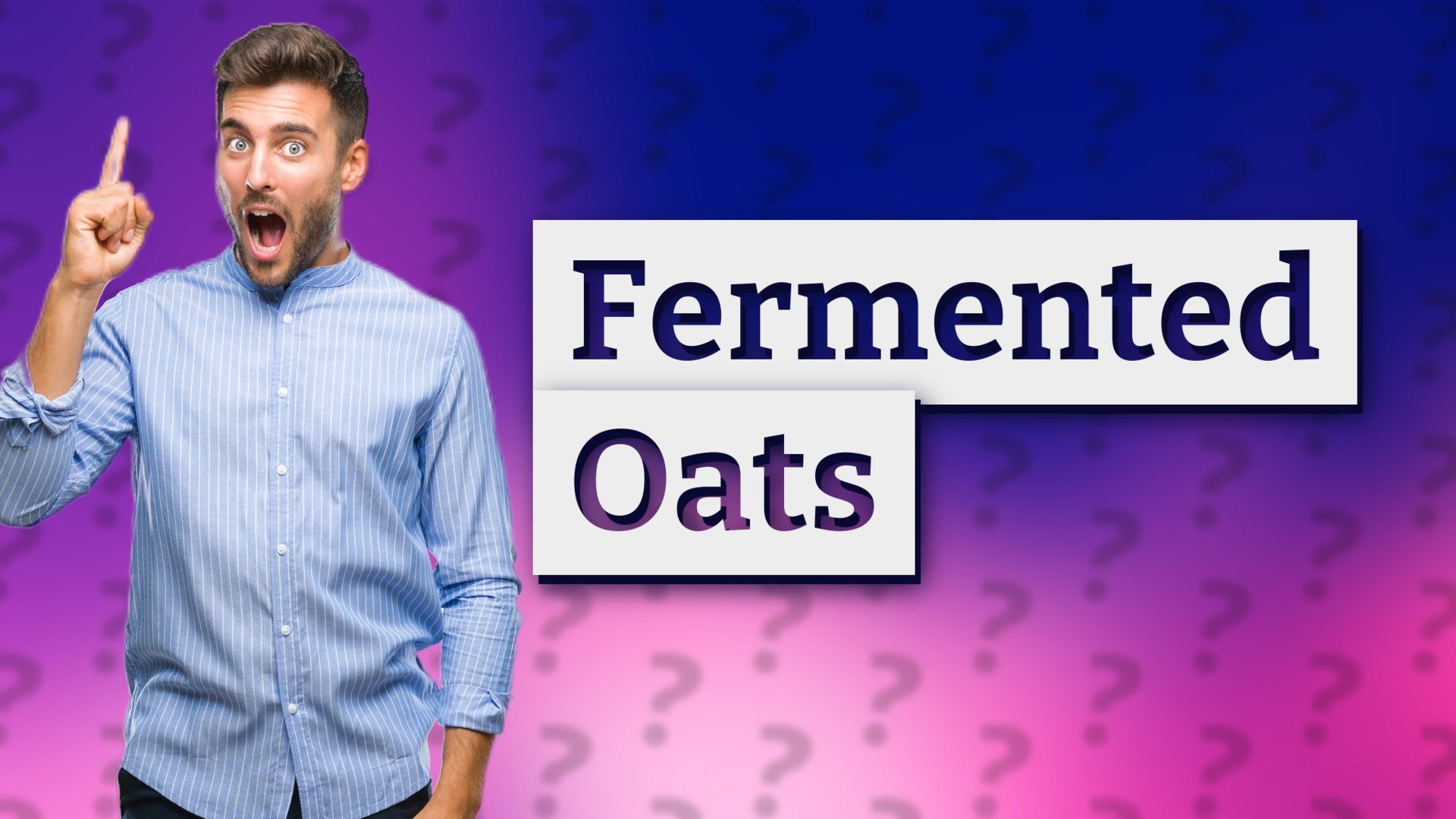 Fermented Oats