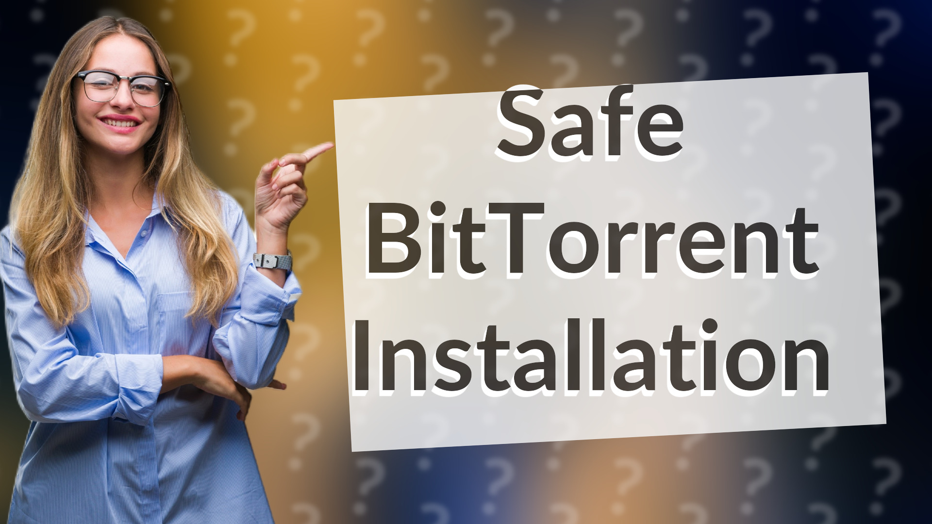 Safe BitTorrent Installation