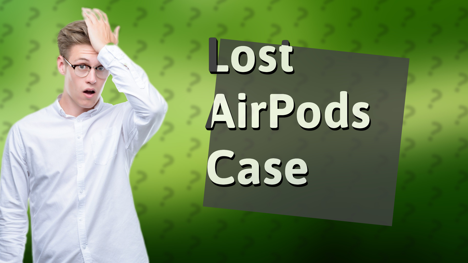 Lost AirPods Case
