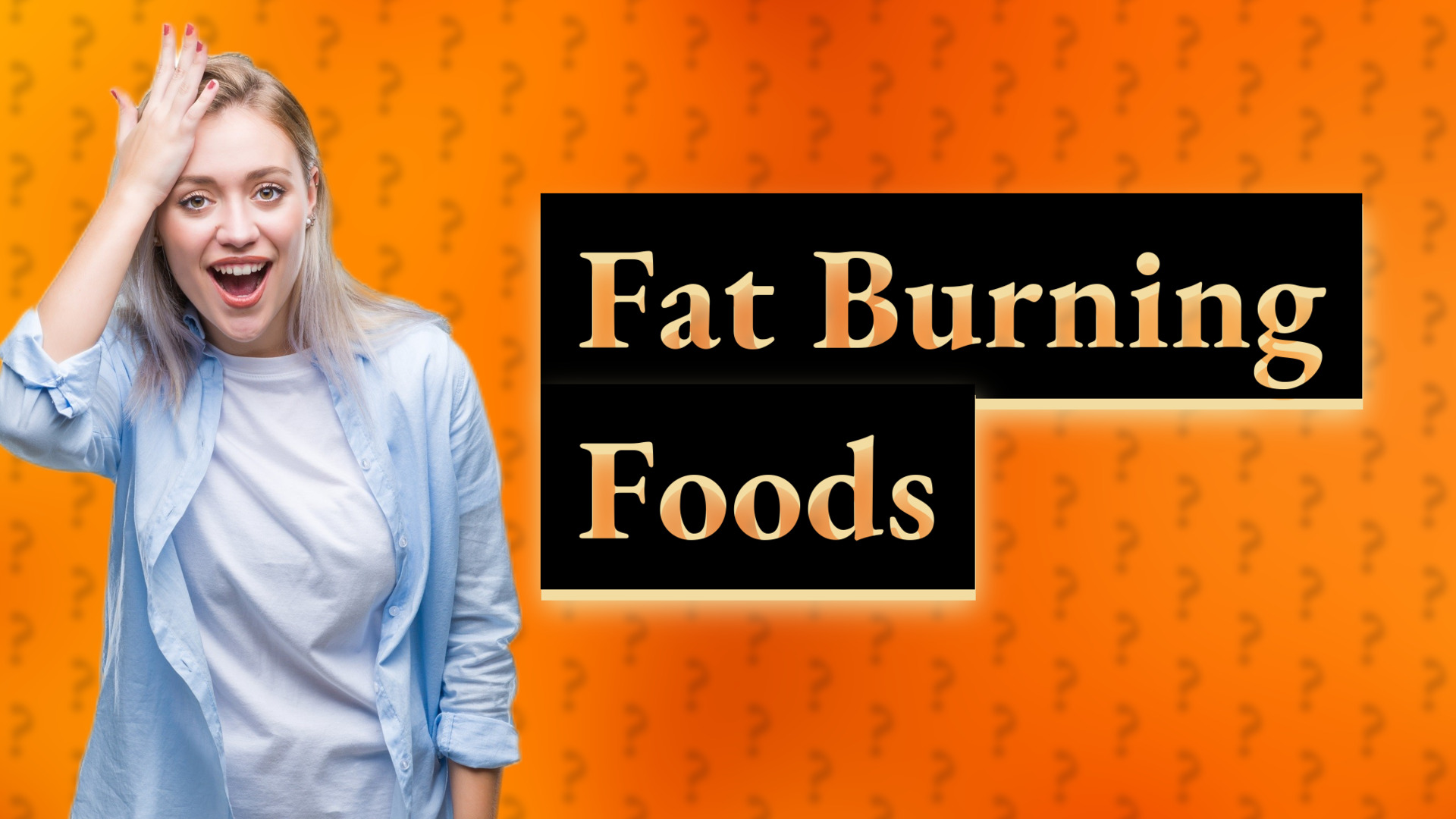 Fat Burning Foods