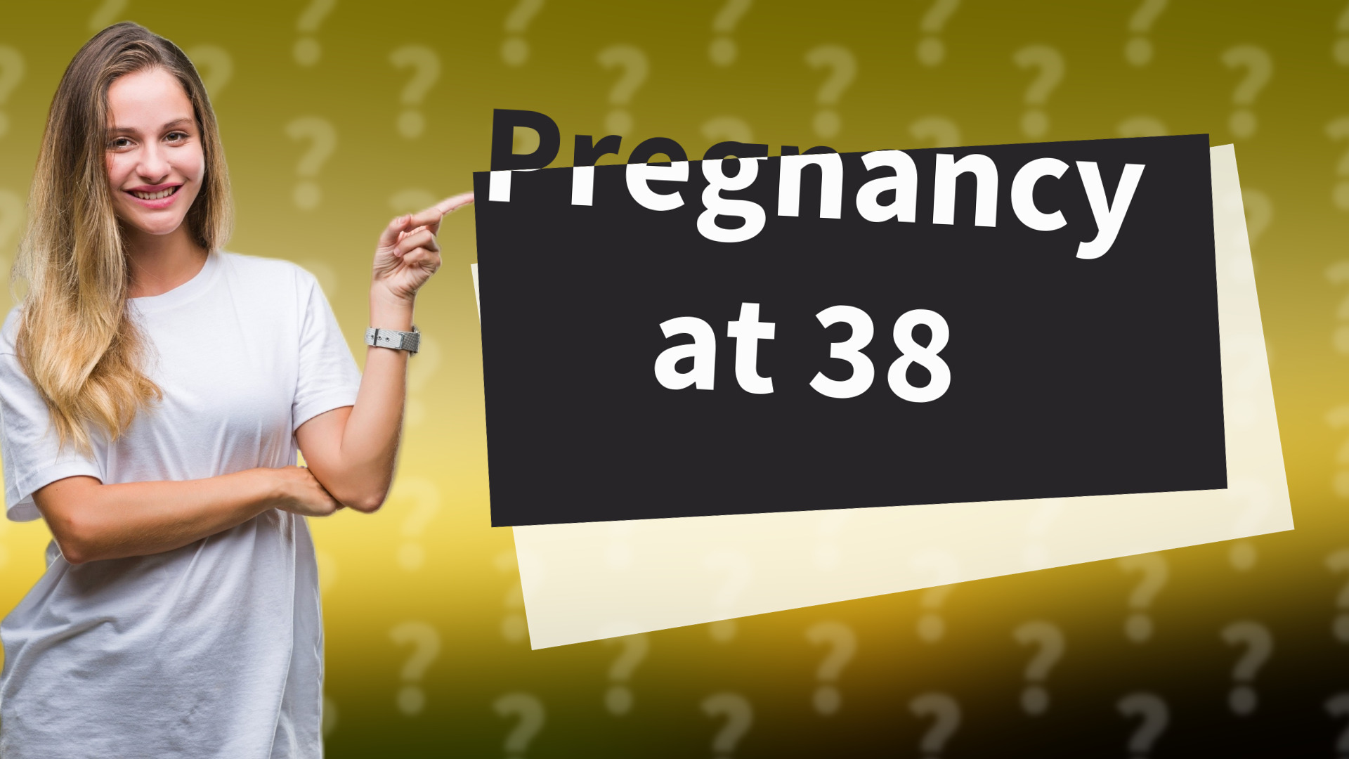 Pregnancy at 38
