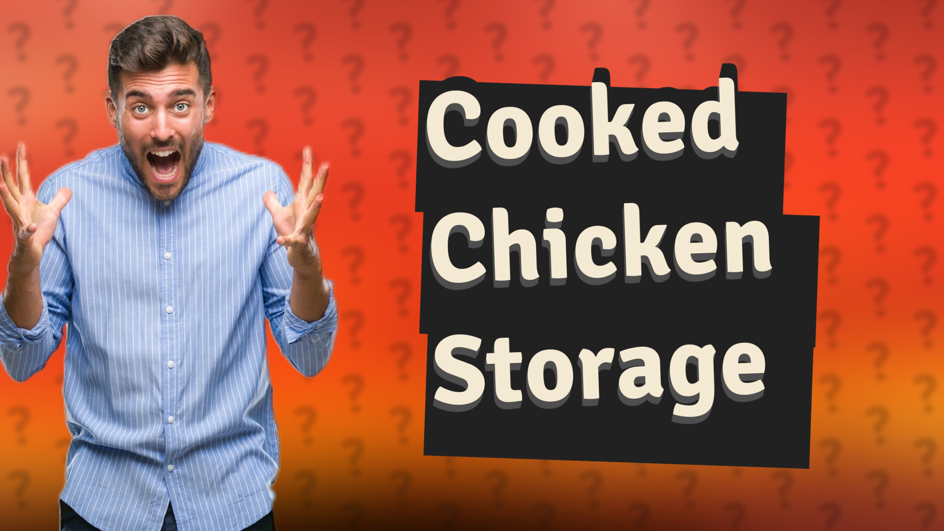 Cooked Chicken Storage
