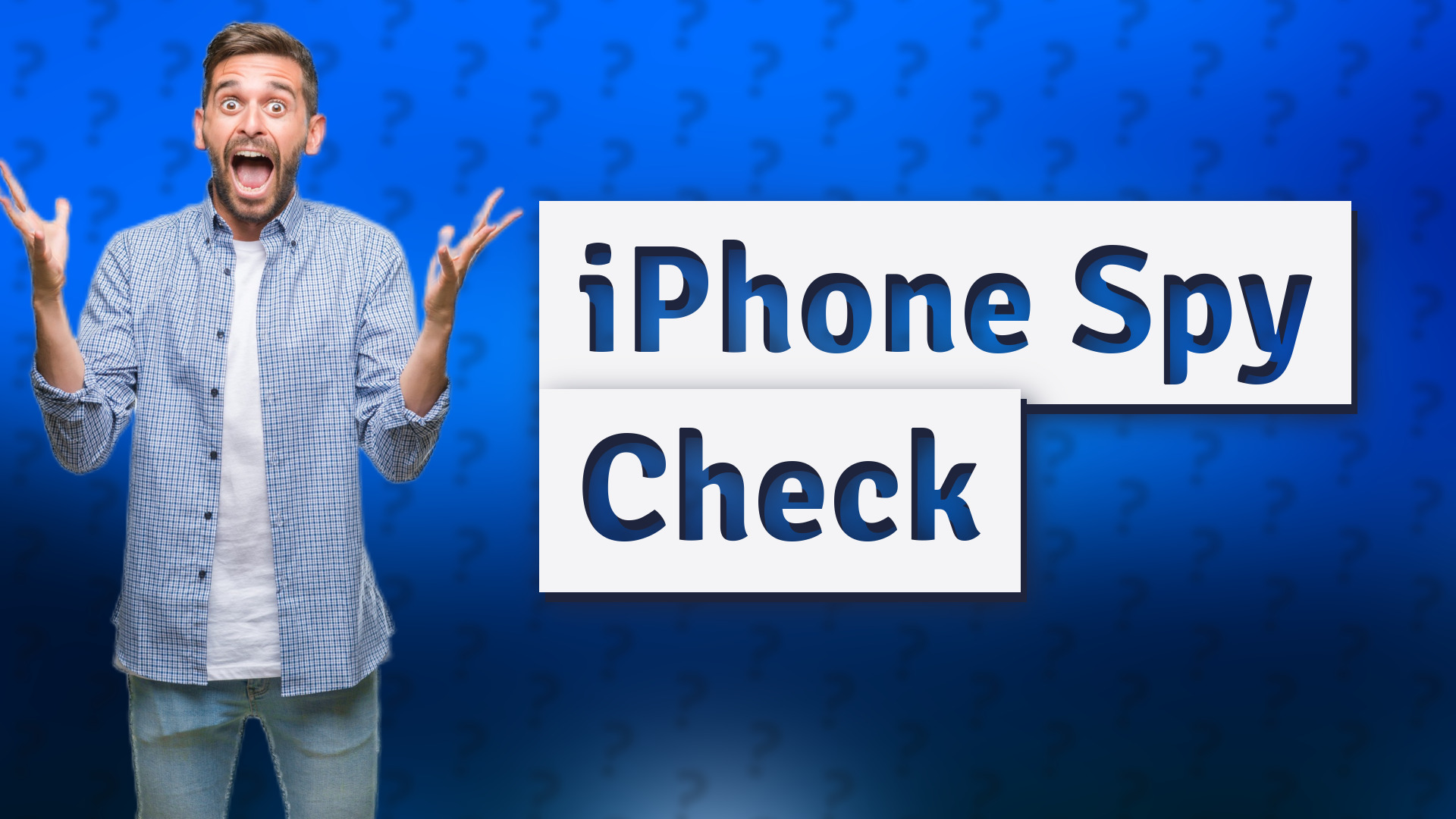 iPhone Spy Check