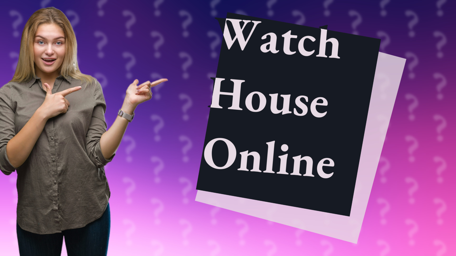 Watch House Online