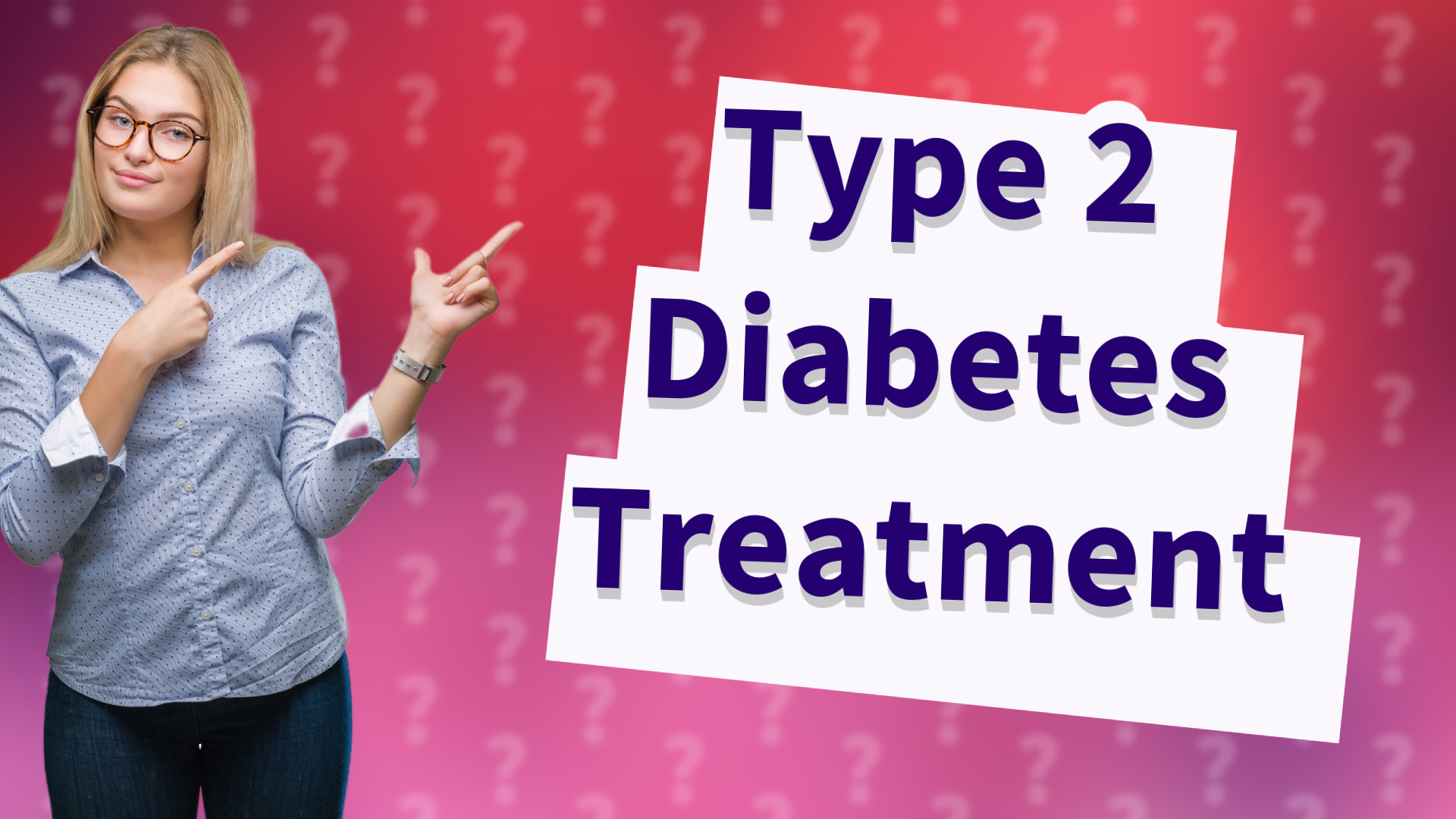 Type 2 Diabetes Treatment