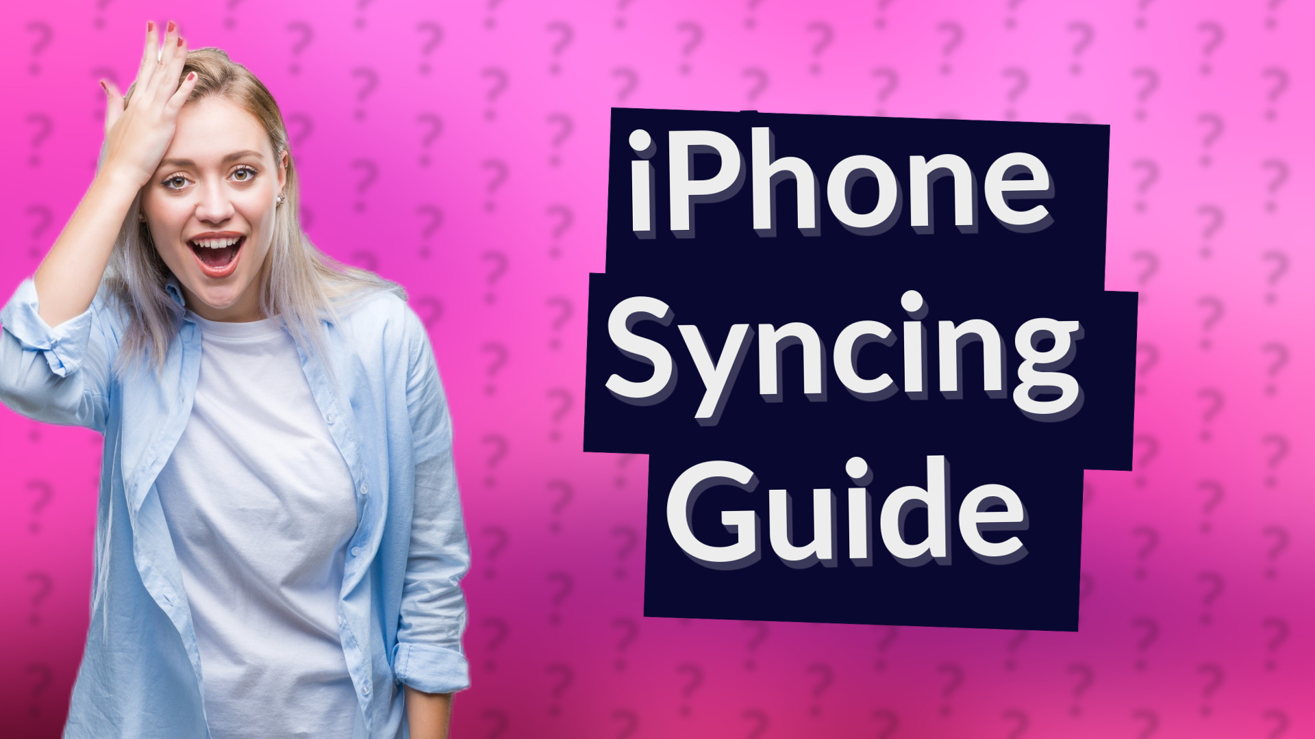 iPhone Syncing Guide