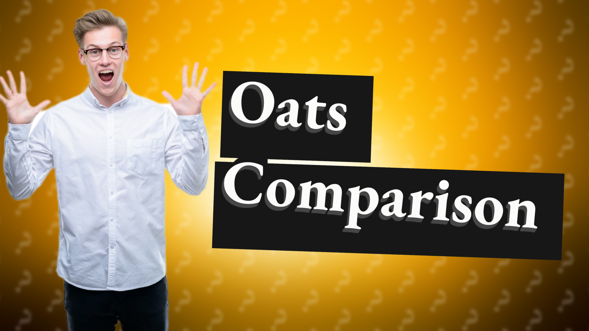 Oats Comparison