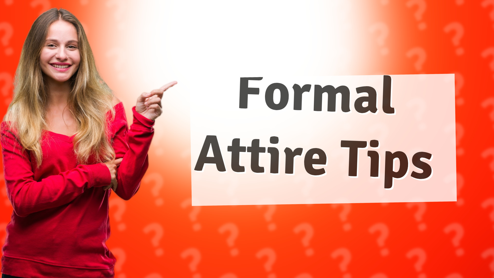 Formal Attire Tips