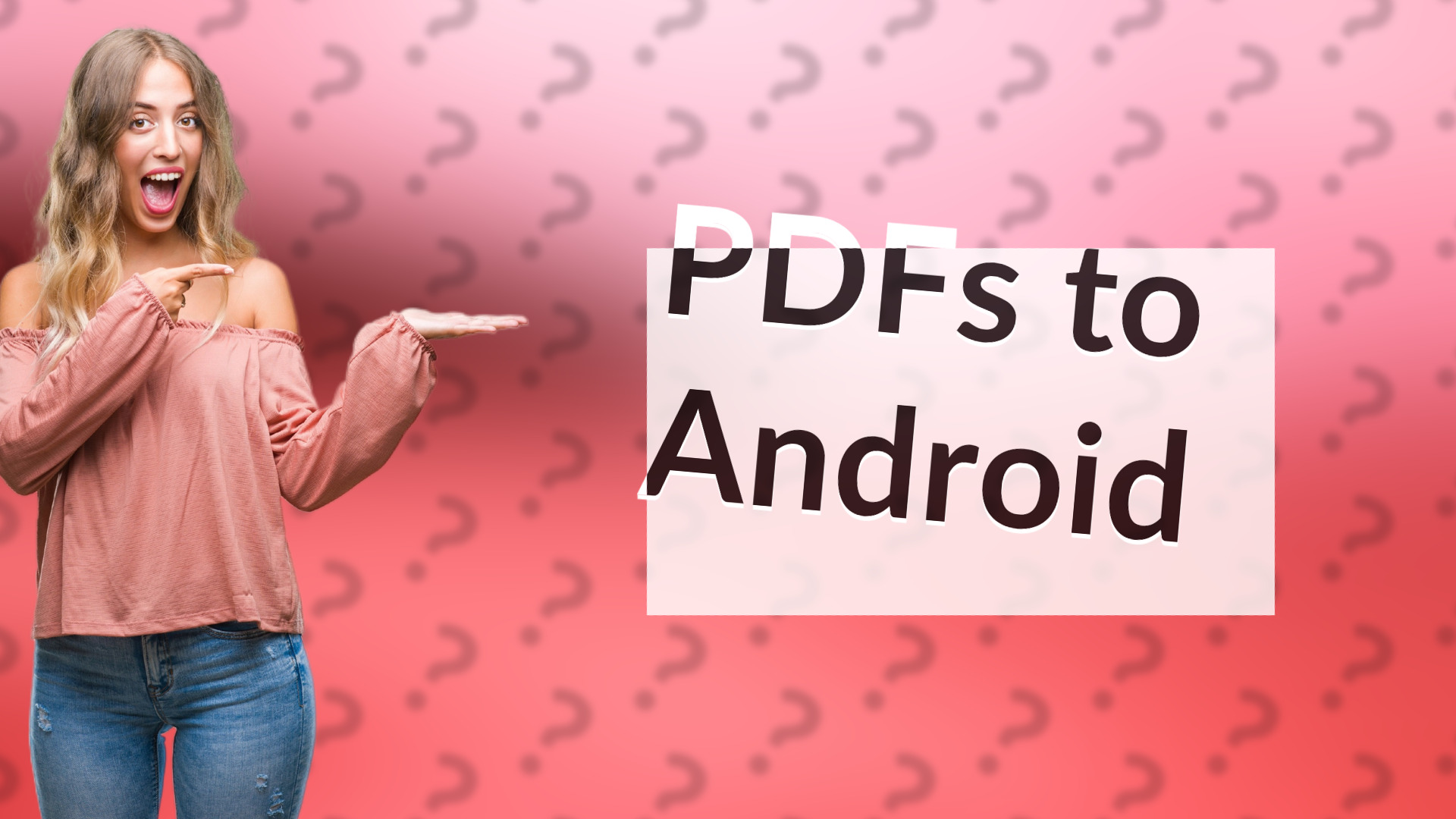 PDFs to Android