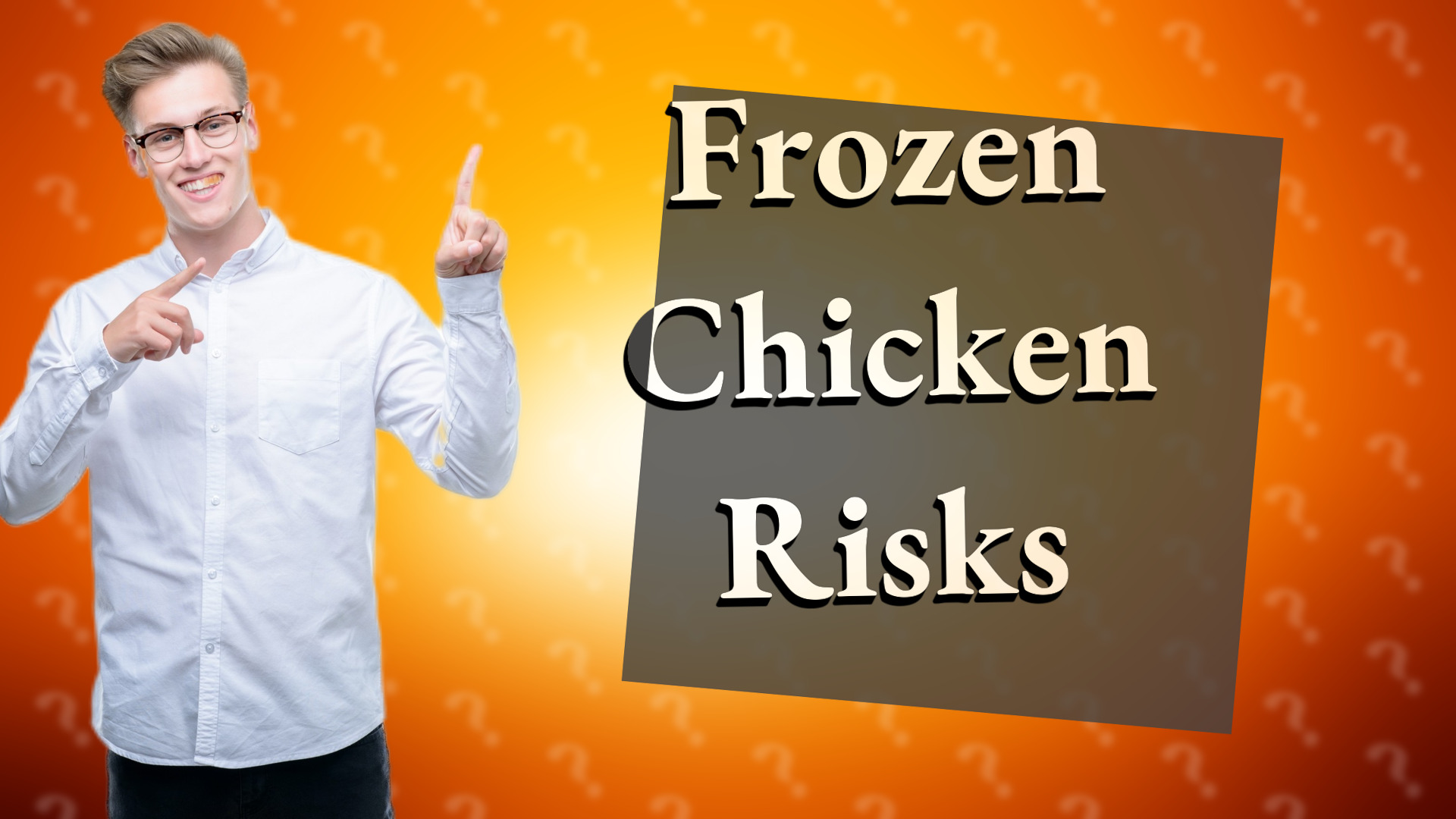 Frozen Chicken Risks