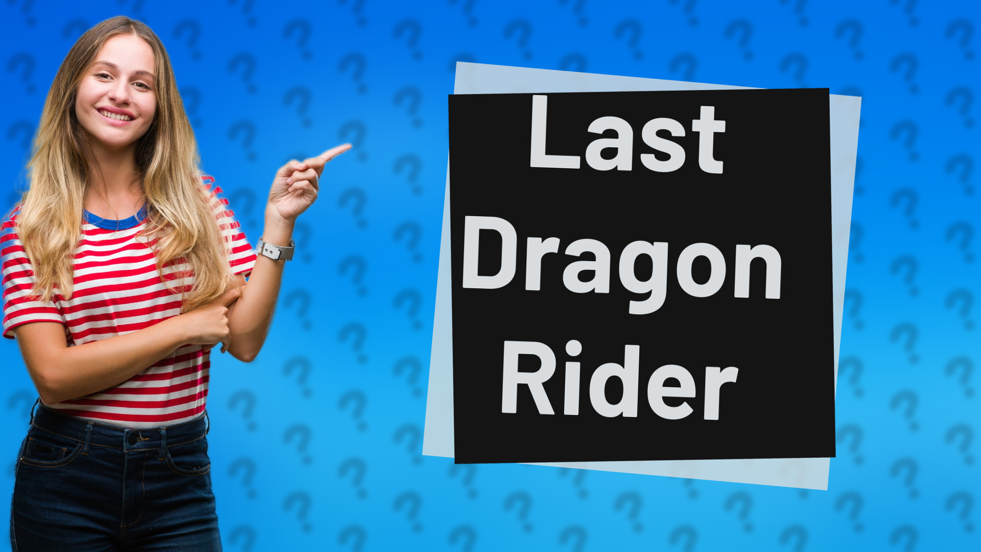 Last Dragon Rider