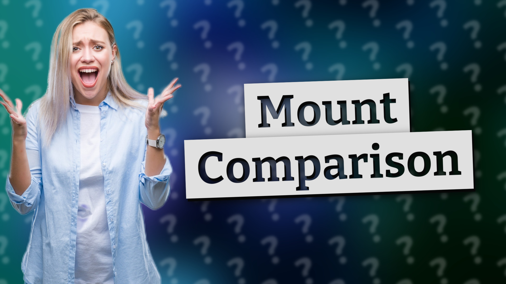 Mount Comparison