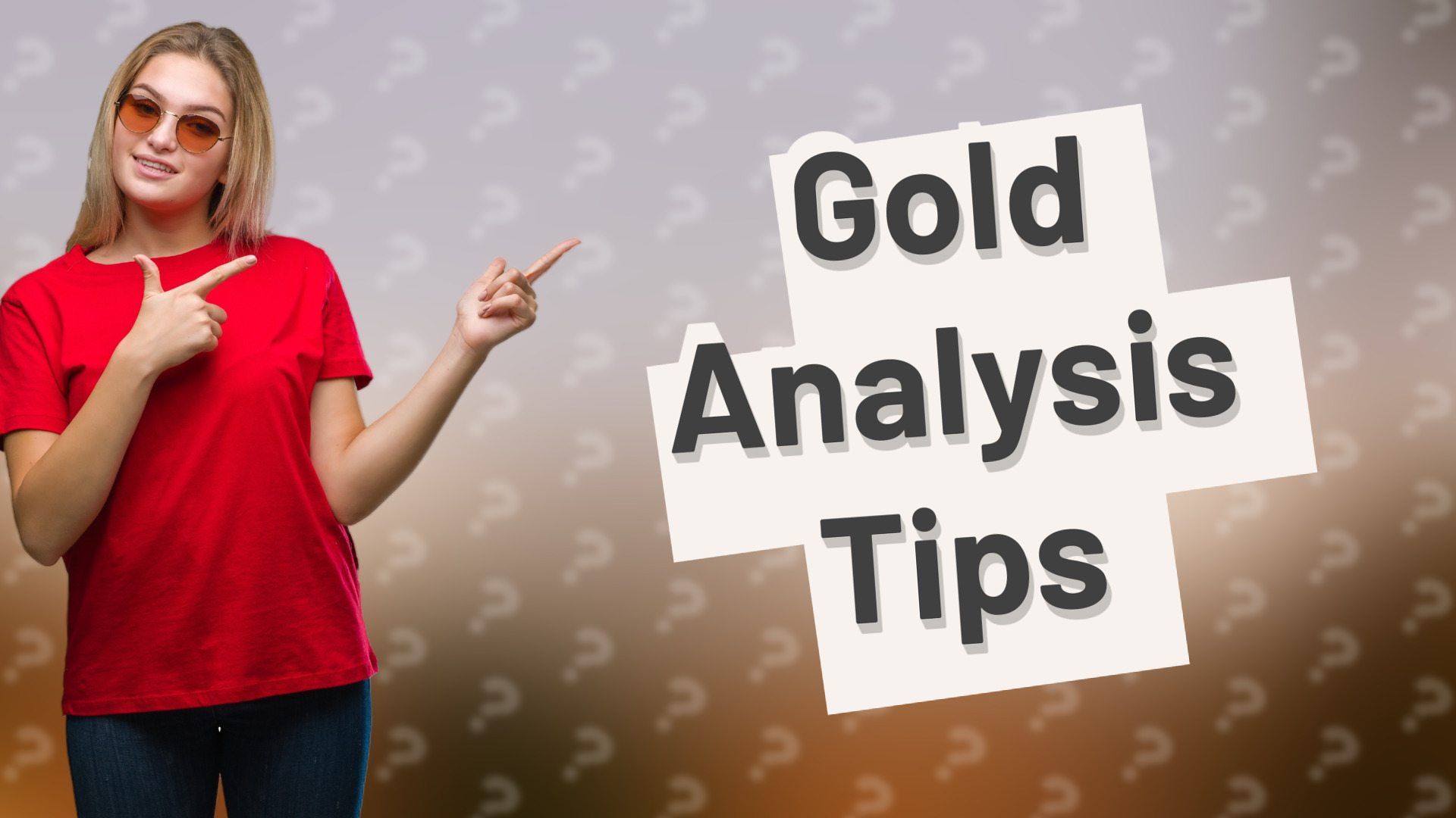 Gold Analysis Tips
