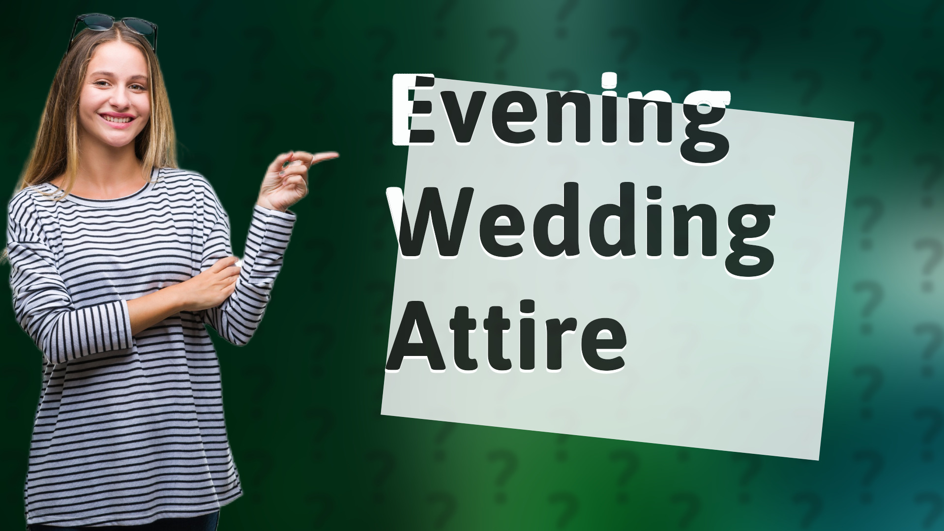 Evening Wedding Attire