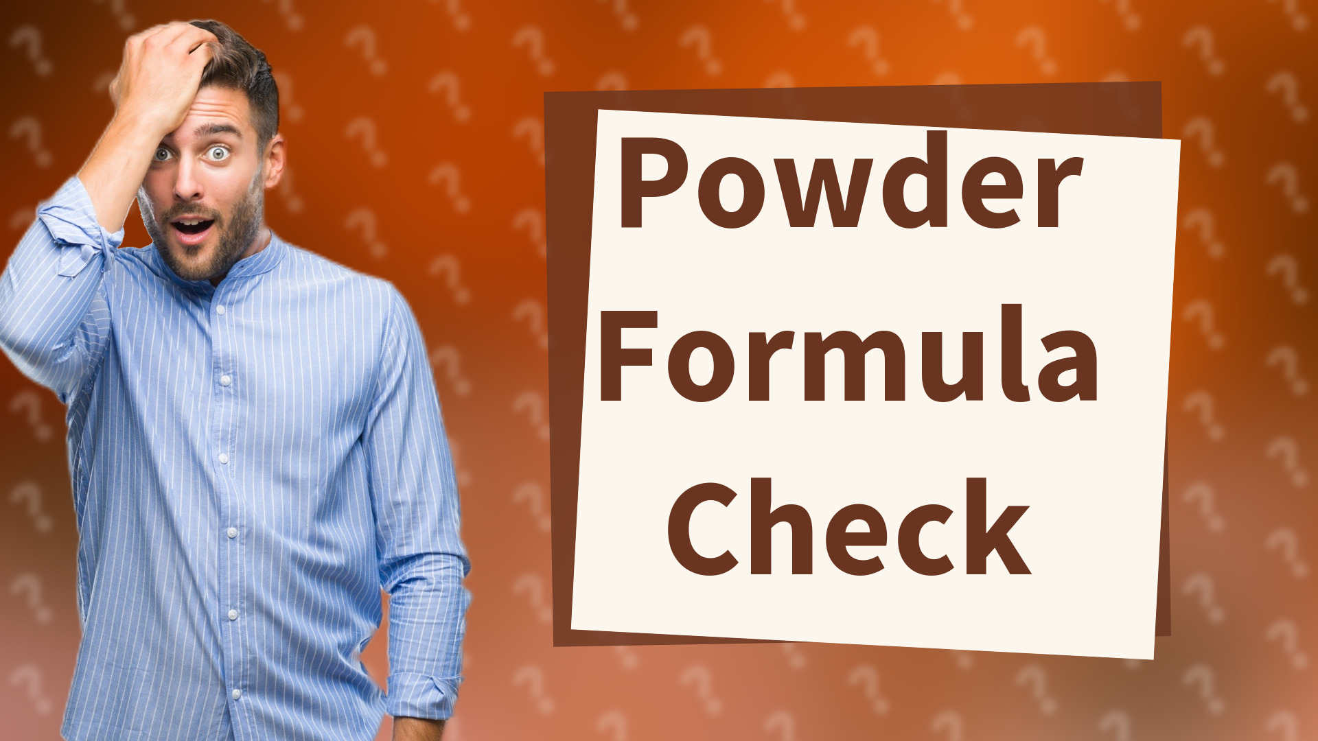 Powder Formula Check