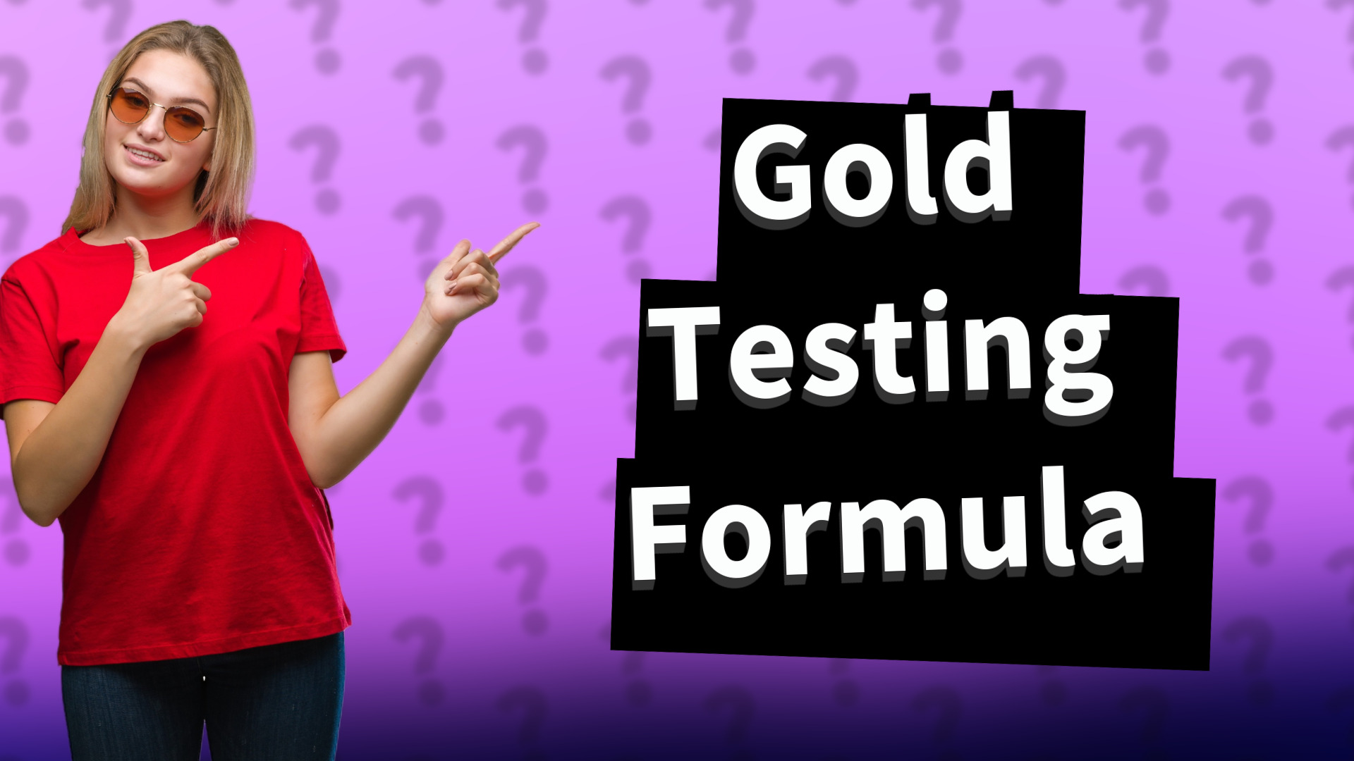 Gold Testing Formula