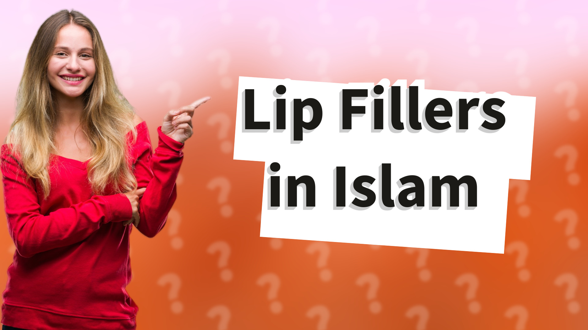 Lip Fillers in Islam