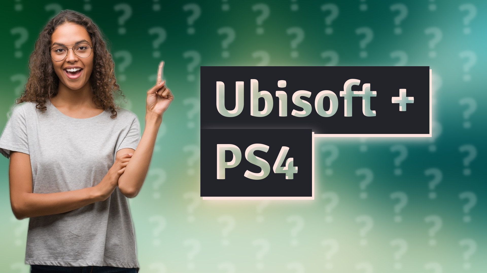 Ubisoft + PS4