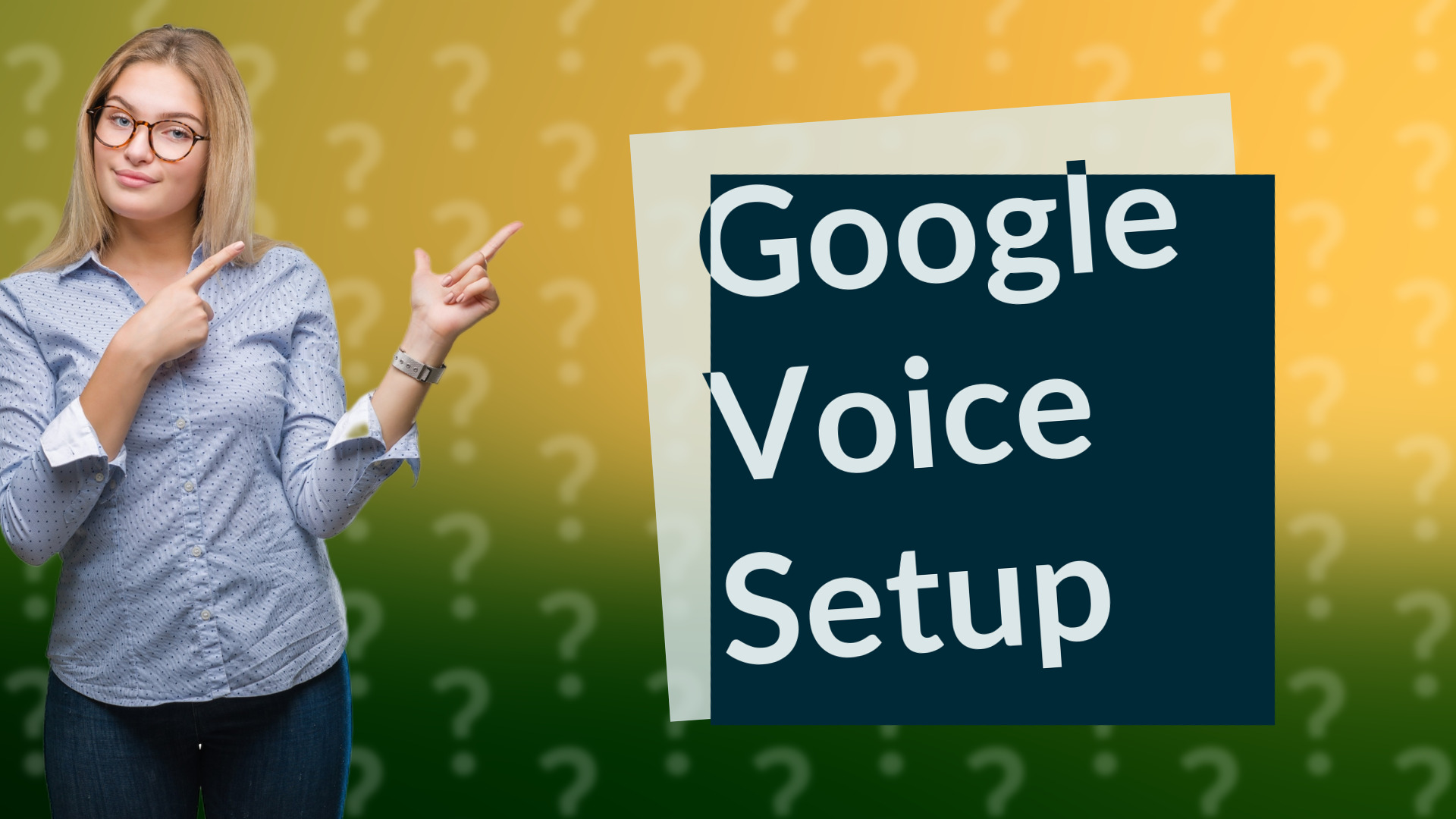 Google Voice Setup