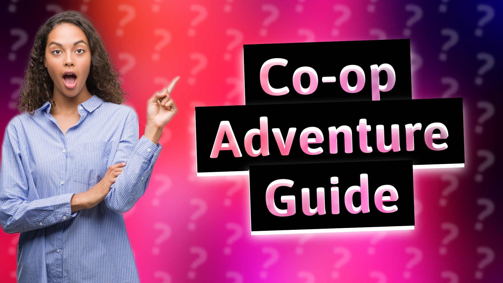 Co-op Adventure Guide