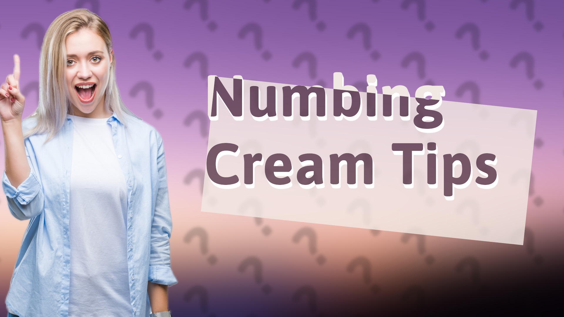 Numbing Cream Tips