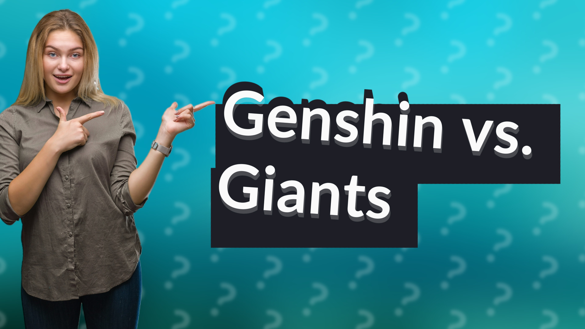 Genshin vs. Giants