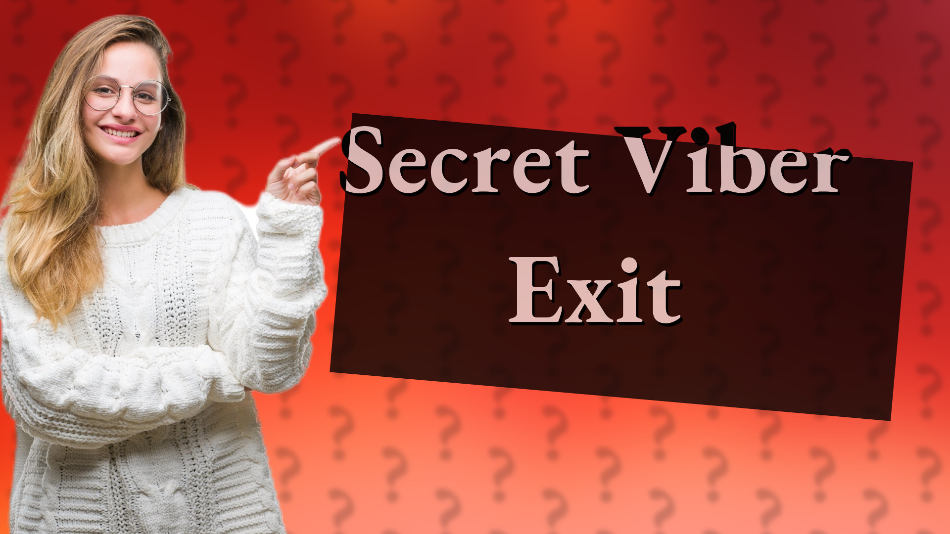 Secret Viber Exit