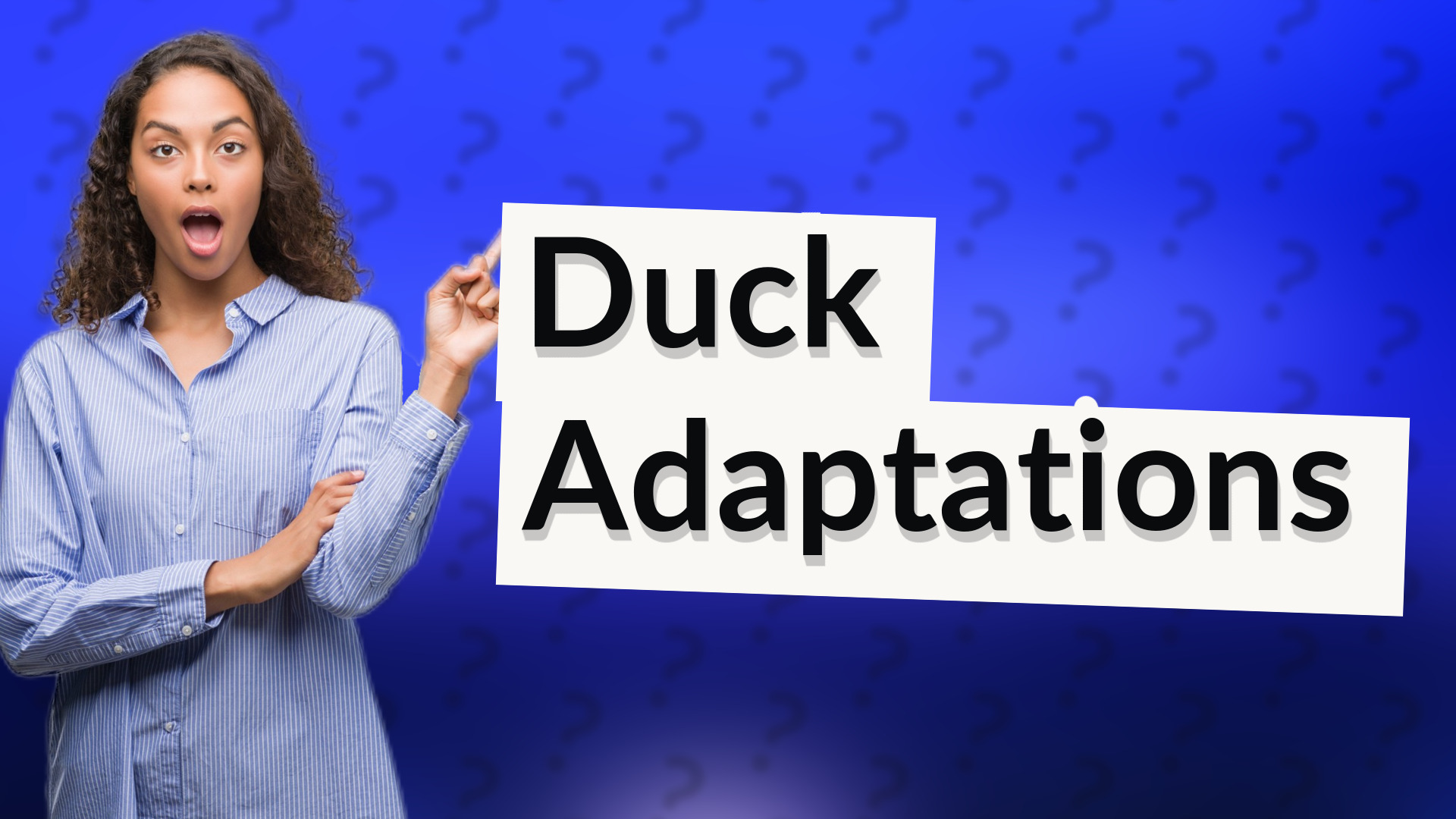Duck Adaptations
