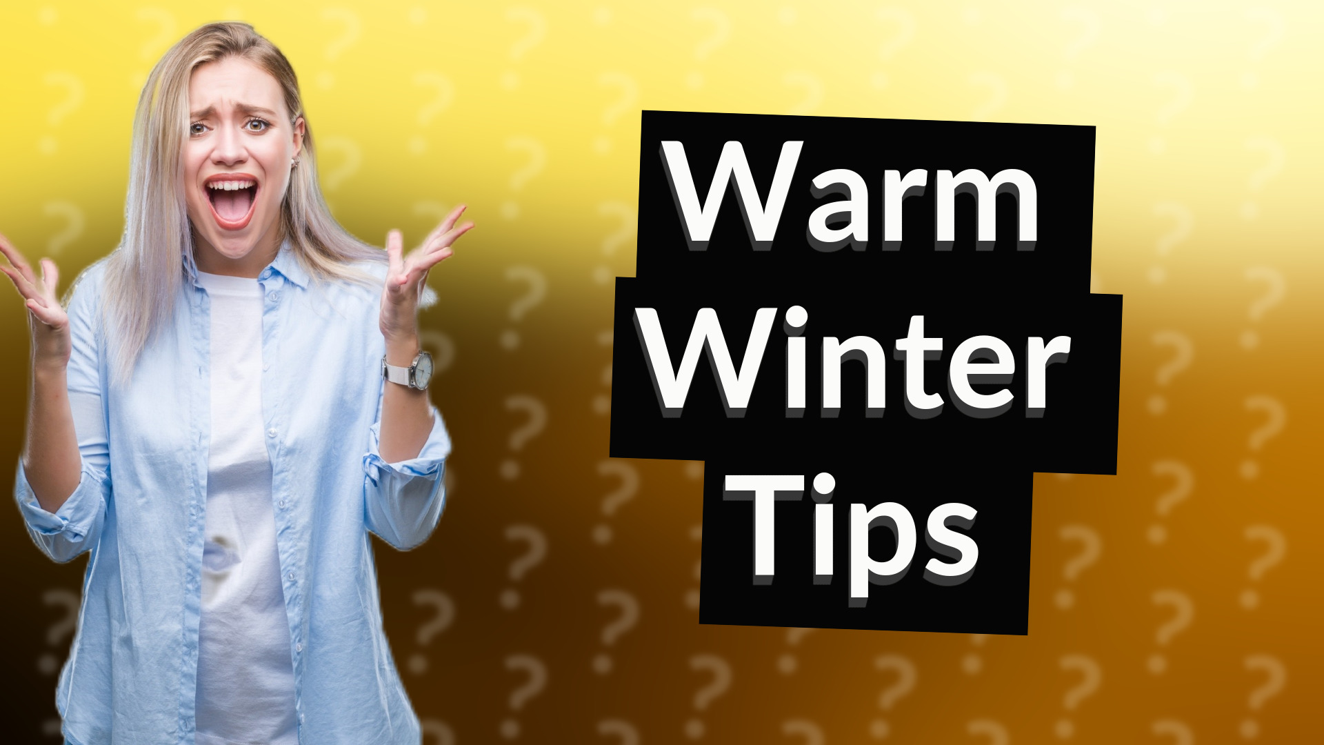 Warm Winter Tips