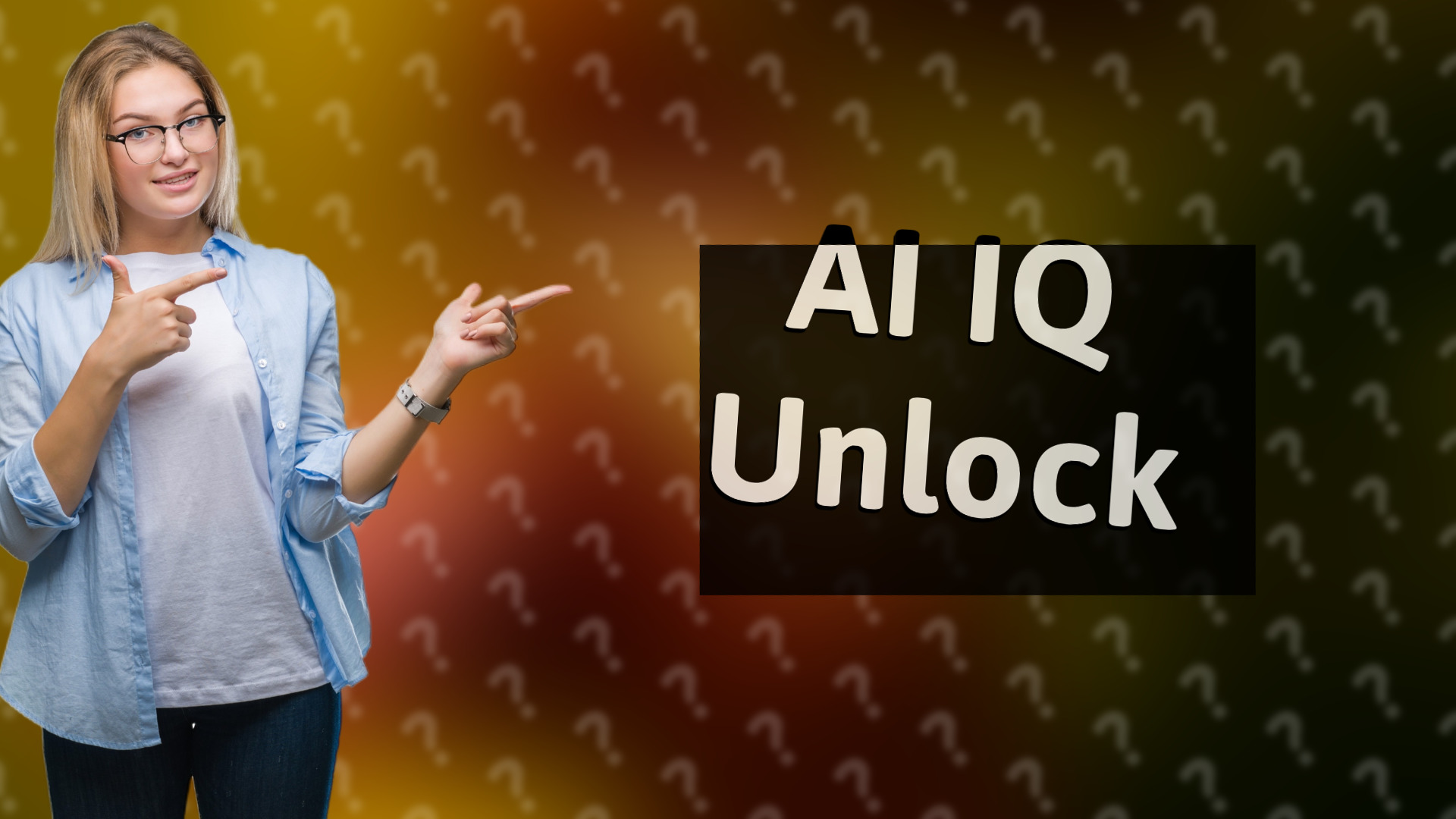 AI IQ Unlock