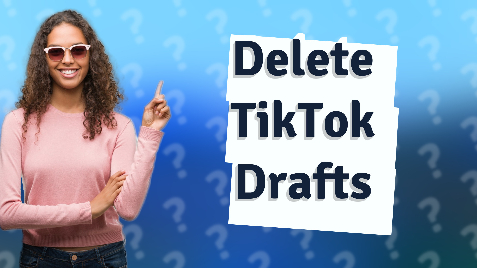 Delete TikTok Drafts