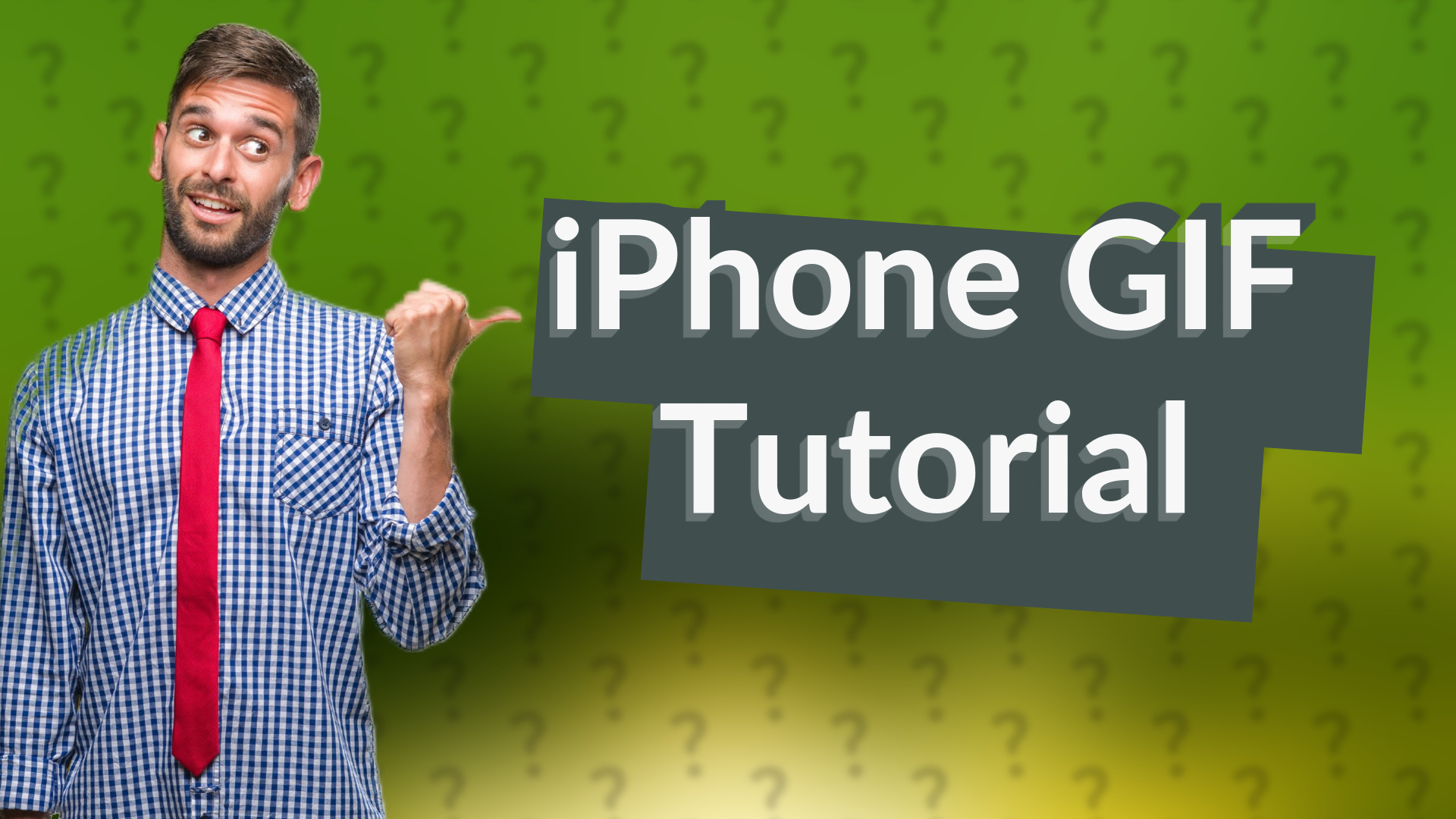 iPhone GIF Tutorial