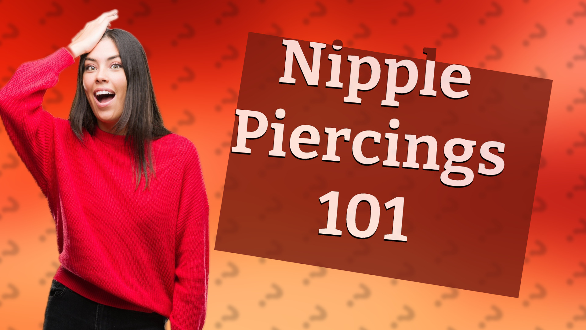 Nipple Piercings 101