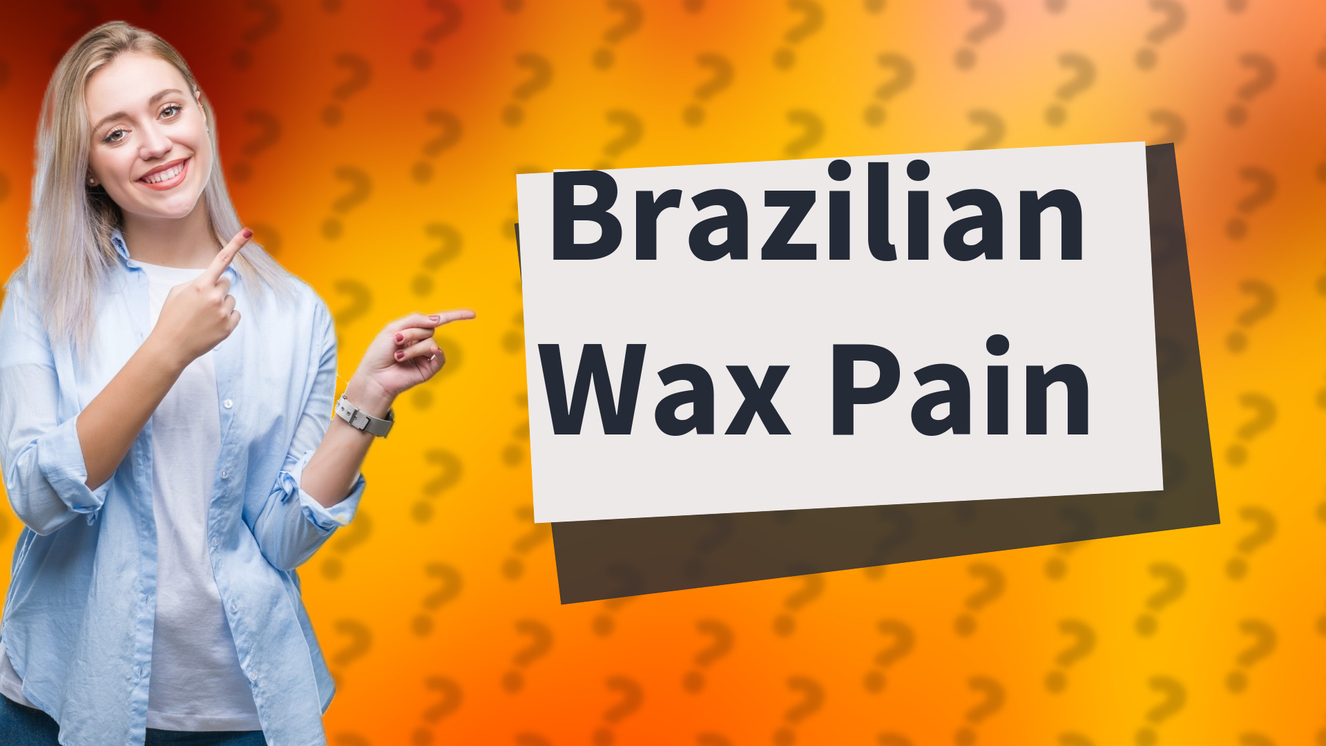 Brazilian Wax Pain