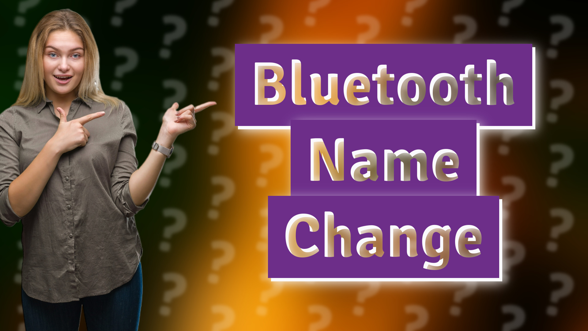 Bluetooth Name Change