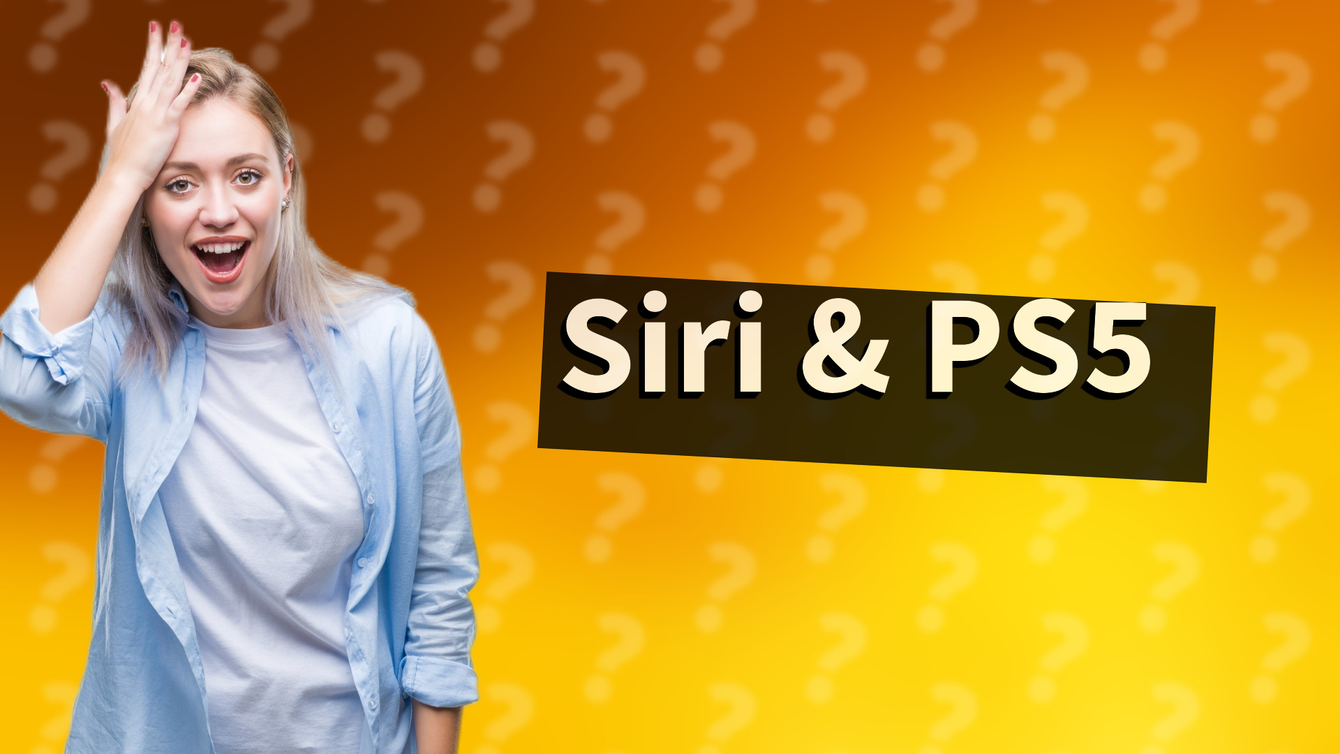 Siri & PS5
