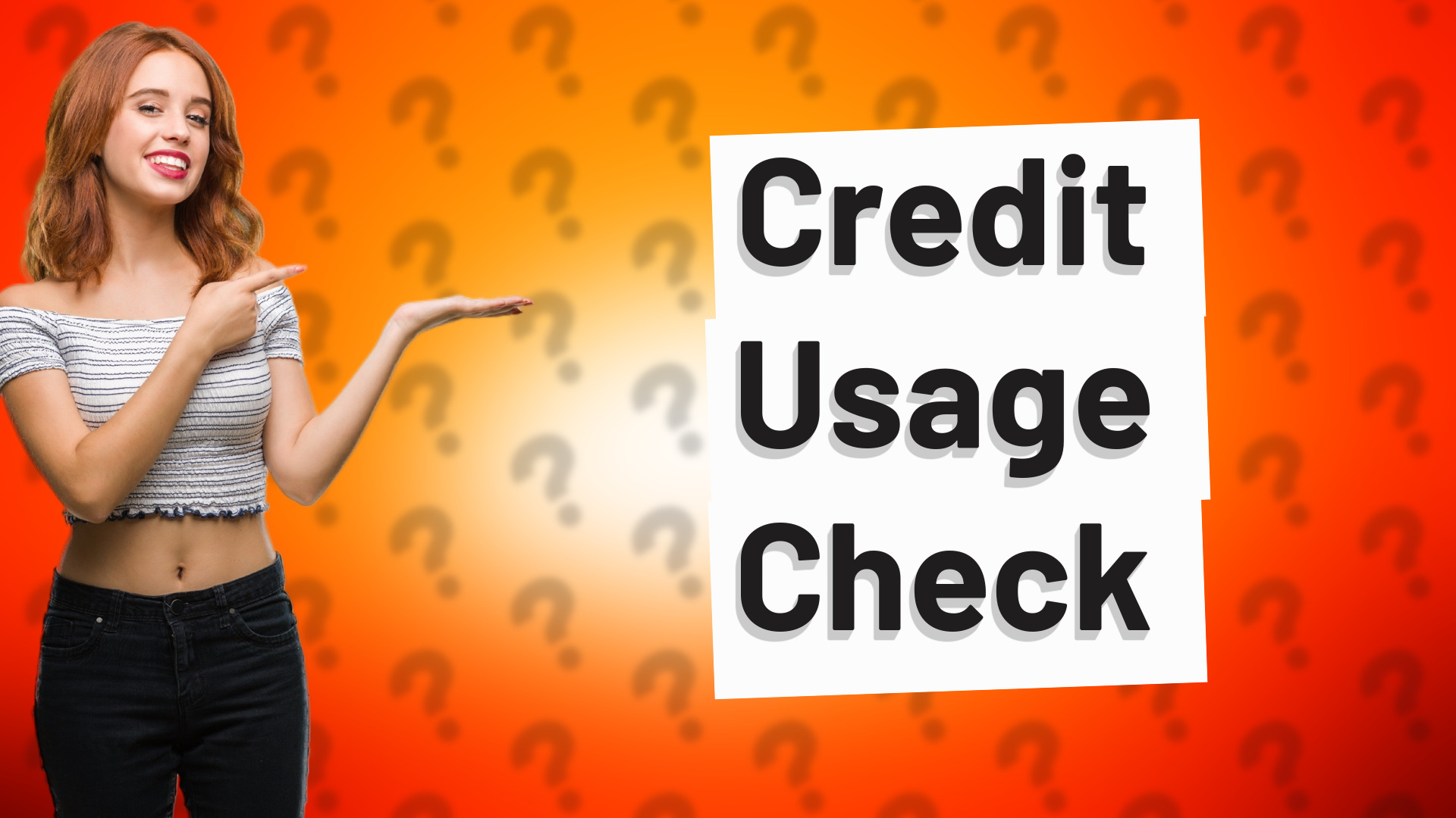 Credit Usage Check
