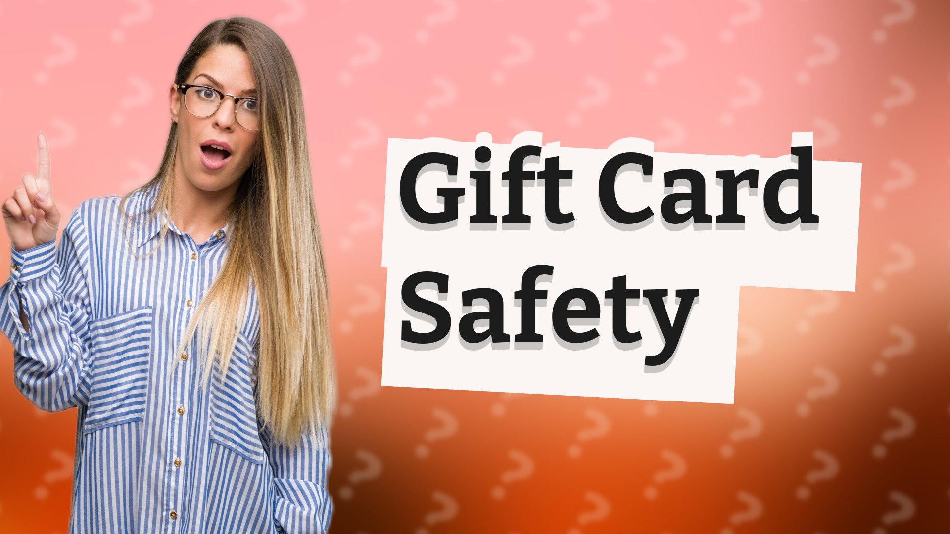 Gift Card Safety
