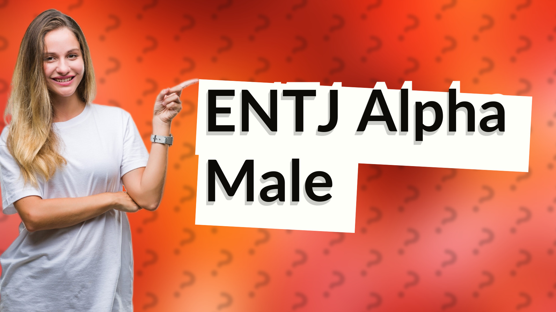 ENTJ Alpha Male