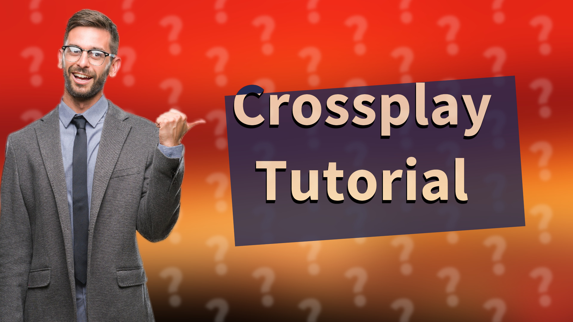 Crossplay Tutorial