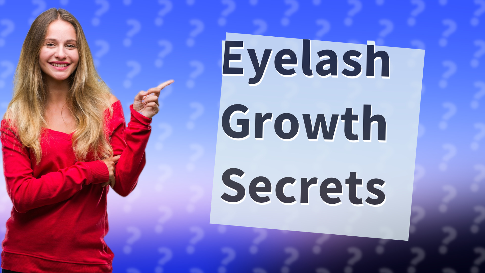 Eyelash Growth Secrets
