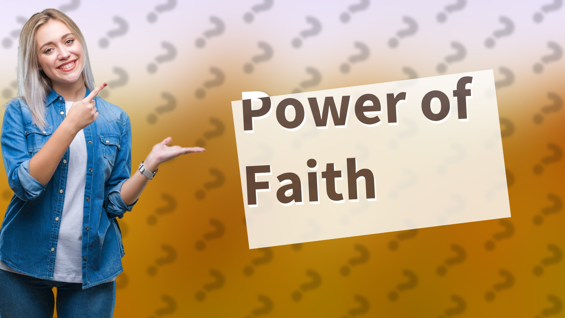 Power of Faith
